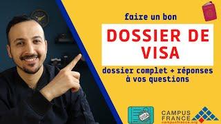 Dossier de VISA Etudes en France complet et réponses à toutes les questions