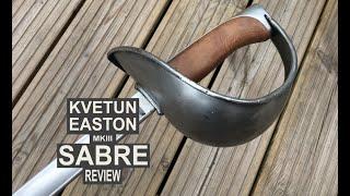 Kvetun Easton MKIII Sabre Review