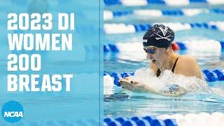 Women's 200 Breaststroke Final | 2023 NCAA swimming championships