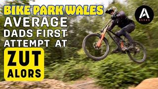 Can an average dad ride Zut Alors - Bike Park Wales