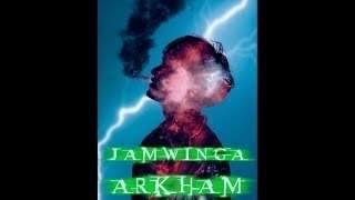 Jamwinga   Arkham {full album}