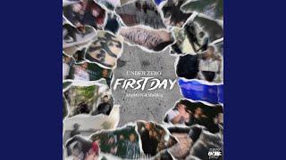 First Day (feat. Aby$$, OG & MadDog)