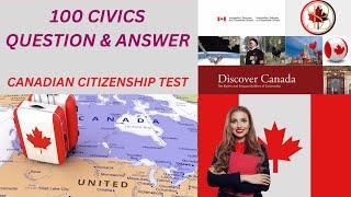 Discover Canadian Citizenship Test 2024 || 100 Civic  Question & Answer to pass.