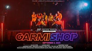 GARMI SHOP | ONE TAKE | Bollywood Fusion Dance | Neha Kakkar, Badshah | Saahil Patel Choreography