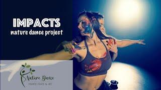 IMPACTS  - Nature Dance Project - bellydance fusion