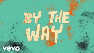 Jeremy Loops, Motheo Moleko - By The Way (Lyric Video)