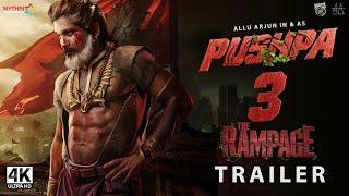 PUSHPA 3 : The Rampage - Trailer (Hindi) | Allu Ajrun, Rashmika | Pushpa 2 Full Movie | New Movies