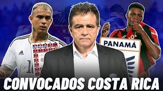 SELECCIÓN DE COSTA RICA PRESENTA SUS CONVOCADOS Y CON POCAS NOVEDADES PARA ENFRENTAR A PANAMÁ