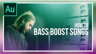 How To Bass Boost Songs in Adobe Audition CC 2018