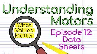 Motor Datasheets explained. (episode 12)