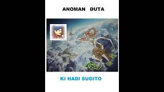 ANOMAN DUTA KI HADI SUGITO FULL