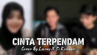 Tri Suaka - Cinta Terpendam Cover By Laras X Si Kembar