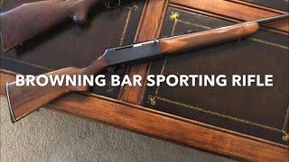 Browning BAR Sporting Rifle