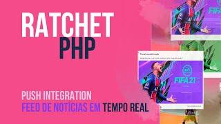 Trabalhando com Push Integration | Ratchet PHP (Parte 2)