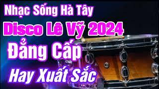 Người Tình Mùa Đông | Nhạc Sống Hà Tây Disco Lê Vỹ 2024 | Nhạc Cổ Đánh Đổ Dân Chơi Bass Mạnh