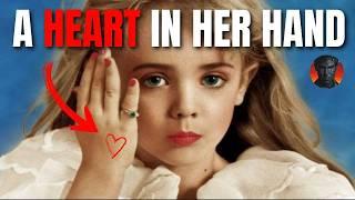 JONBENET Whose Heart Was In Her Hand?