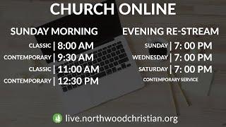 Welcome to Northwood Christian Church Online