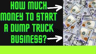 How Much Money is Needed to Start Dump Truck Business    #grind    #entrepreneur #macktrucks