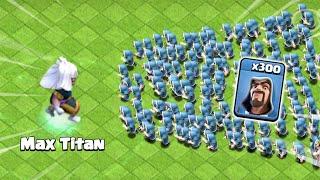 Can 300 Level 1 Troops Survive Max Titan? (Clash of Clans)