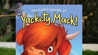 The Silent Words of Yackety Mack! | Reading and Learning with Kiki