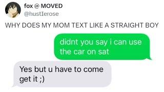 Parents Just Can't Text Normally