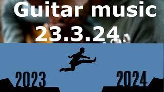 Guitar music 23 3 24