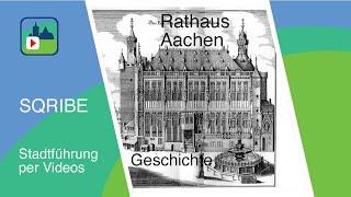 Aachener Rathaus - Geschichte