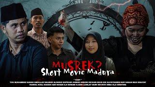 Musrek? 3 | short movie madura ( SUB INDONESIA )