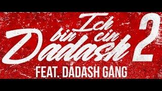 KDM Shey - Ich Bin Ein Dadash 2 (feat. Dadash Gang) [Prod. By JR Hitmaker]