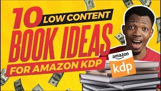 10 Low Content Book Ideas For Amazon KDP