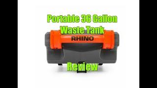 RHINO 36 Gallon Portable RV Waste Tank Review