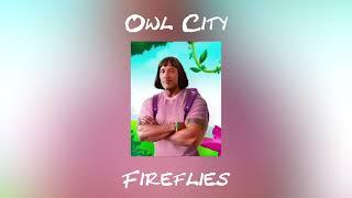 owl city - fireflies | sped up