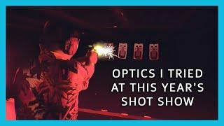 Optics I Tried at This Year's SHOT Show