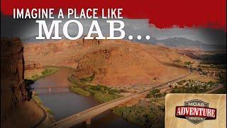 Imagine a Place Like Moab, Utah...and then Come Play!