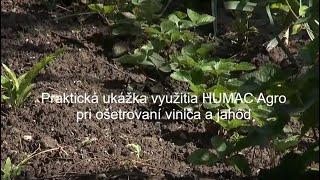 Starostlivosť o jahody s Ing. Eduardom Jakubekom - 2. časť praktických ukážok práce s HUMAC Agro