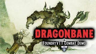 Dragonbane FoundryVTT Combat Demo