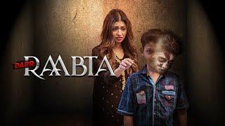 Pakistani Horror Drama Serial |  Raabta | Full EP |  Best  Urdu Horror Drama