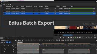 how to batch export in edius ( Hindi)