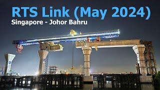 RTS Link Johor Singapore (May 2024)