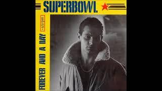 93rd Superbowl - Forever And A Day 1985