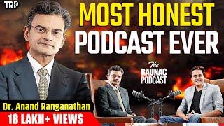 Modi या Nehru कौन है असली Dictator? Dr. Anand Ranganathan | The Raunac Podcast | TRP | RJ Raunak