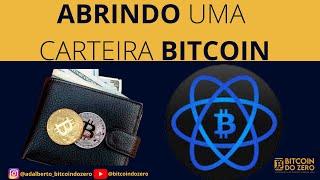 Abrindo um Carteira de Bitcoin de Forma Simples e Eficiente!