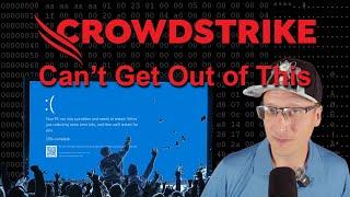 CrowdStrike Faces Massive Legal Challenges, Can't Hide Behind Terms of Service