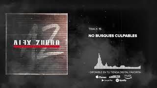 Alex Zurdo - No Busques Culpables (Audio Oficial)