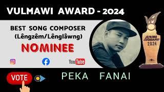 Best Song Composer(Lêngzêm/Lênglâwng)NOMINEE/Peka Fanai