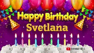 Svetlana Happy birthday To You - Happy Birthday song name Svetlana 