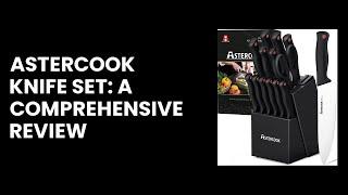 Astercook Knife Set: A Comprehensive Review