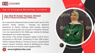 Presented By DIGITALCONFEX | Aya Abdelkader Hussien | Top 25 Emerging Marketing Innovator #dubai