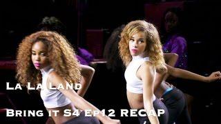 La La Land | Bring It S4 Ep12 RECAP