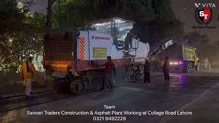 Asphalt Road Construction Asphalt Milling at Akbar chowk Collage Road Township lahore Pakistan